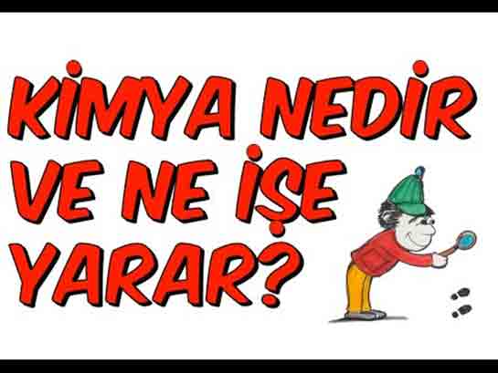 Kimya Nedir Ne İşe Yarar?